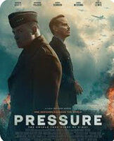 The Movie, "Pressure", about D-Day Now Showing In Movie Theaters Nationwide